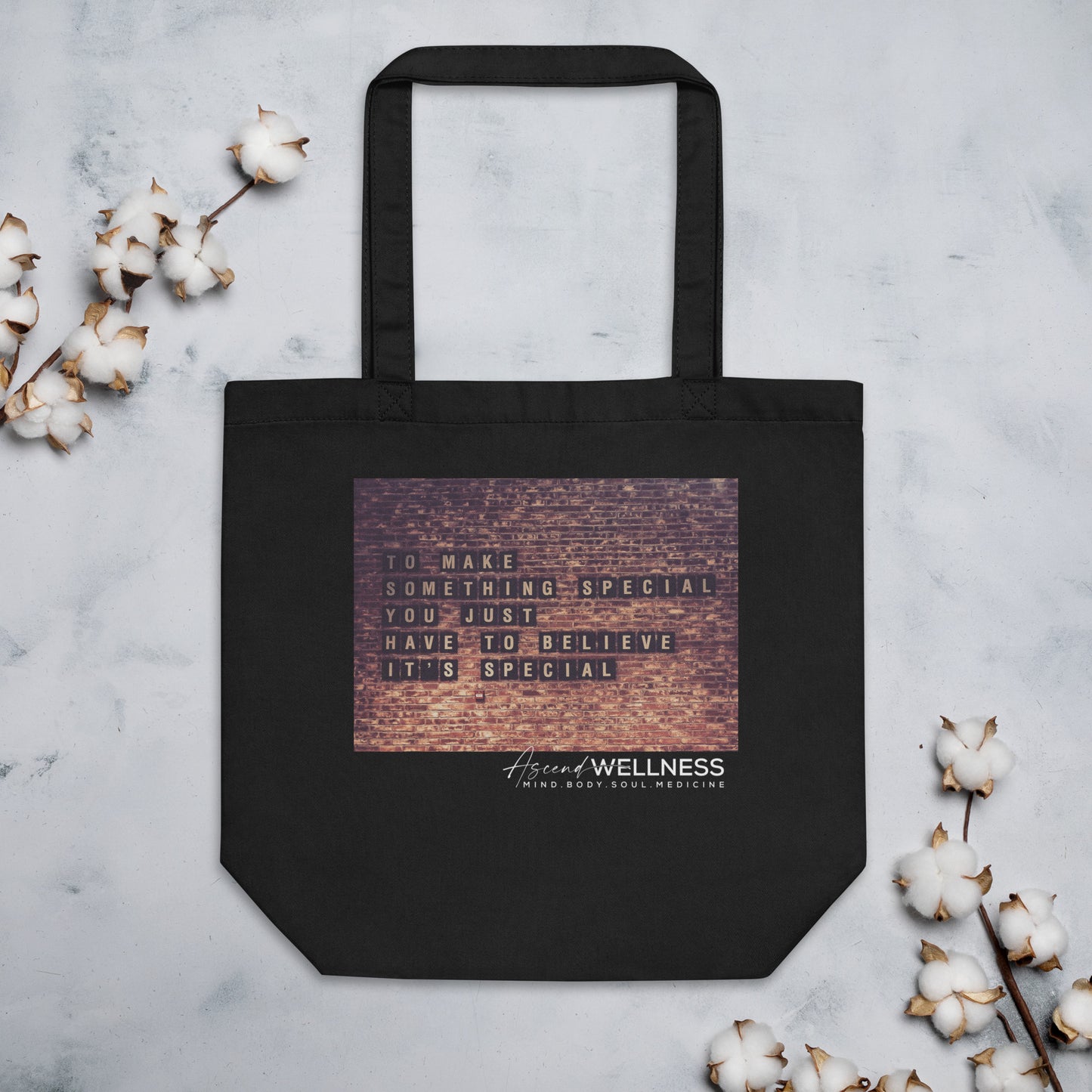 Believe its Special Eco Tote Bag