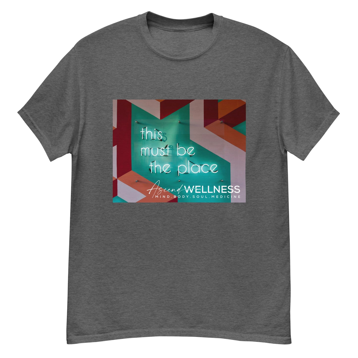 Must Be the Place classic tee