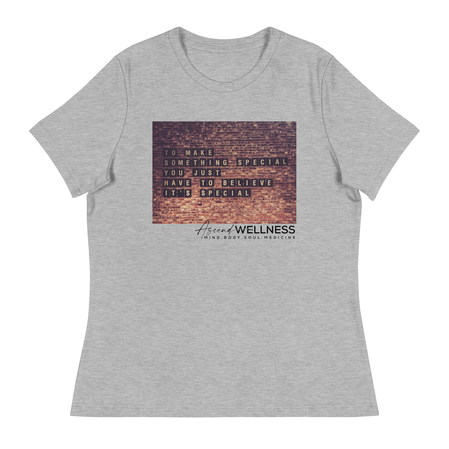 Make Something Special Women's Relaxed T-Shirt