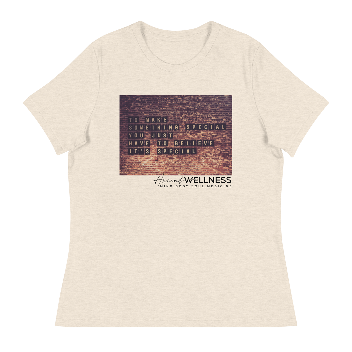 Make Something Special Women's Relaxed T-Shirt