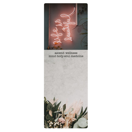 Life is Beautiful Yoga mat